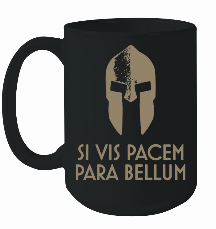 Spartan Helm latin motto Si Vis Pacem Para Bellum T-Shirt Ceramic Mug