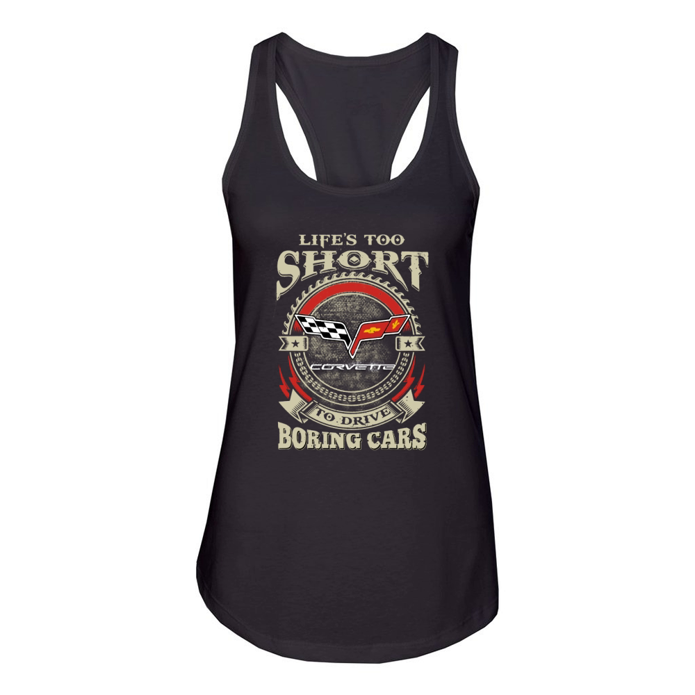 LIFE'S TOO SHORT CORVETTE C6 Women's Racerback Tank
