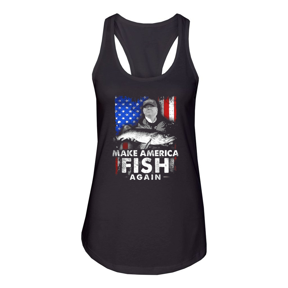 MAKE AMERICA FISH AGAIN Women's Racerback Tank