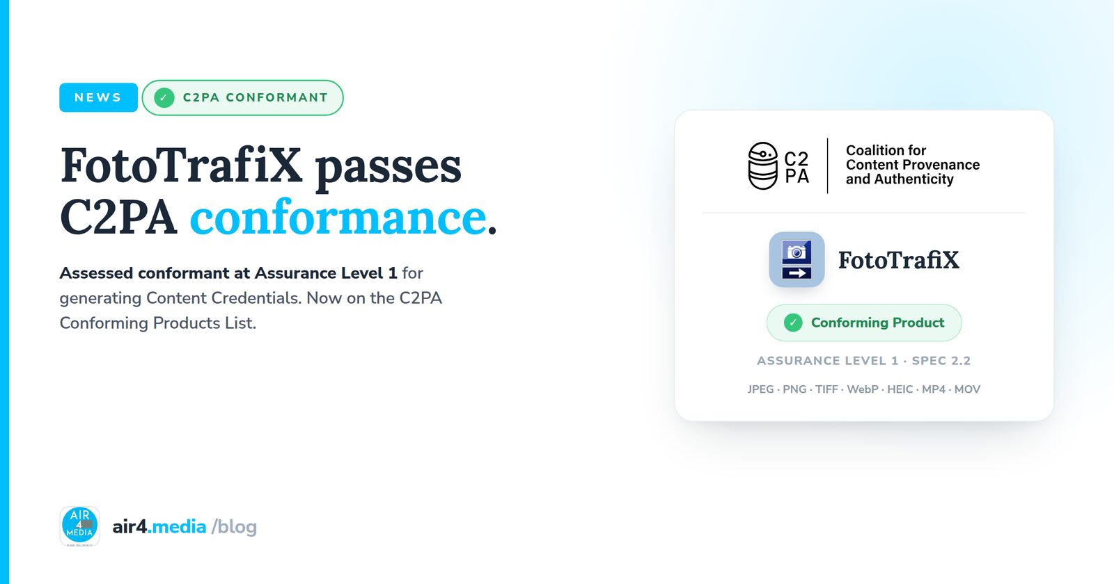 FotoTrafiX Is Now a C2PA Conforming Product