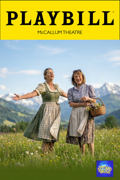 AI photo experience as a Playbill cover for The Sound of Music at McCallum Theatre: two guests in alpine dress sing in a wildflower meadow beneath snow-capped mountains.
