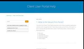 
							         1. What is the Secure Firm Portal? | Secure Client Portal Help								  
							    
