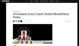 
							         10 Features Every Career Portal Should Have Today - Entrepreneur								  
							    