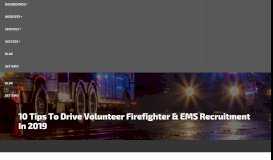 
							         10 Tips to Drive Volunteer Firefighter & EMS Recruitment in 2019 ...								  
							    