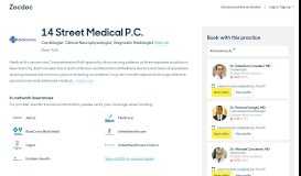 
							         14 Street Medical P.C. (New York) - Book Appointment Online! - Zocdoc								  
							    