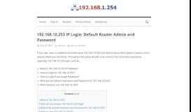 
							         192.168.10.253 IP Login: Default Router Admin and Password								  
							    
