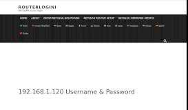 
							         192.168.1.120 Username & Password - routerlogin.net login								  
							    