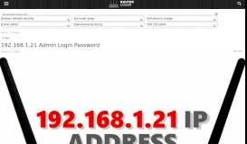 
							         192.168.1.21 Router Login Admin Username and Password								  
							    