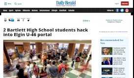 
							         2 Bartlett High School students hack into Elgin U-46 portal - Daily Herald								  
							    