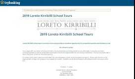 
							         2019 Loreto Kirribilli School Tours | TryBooking Australia								  
							    