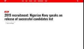 
							         2019 recruitment: Nigerian Navy speaks on release of successful ...								  
							    