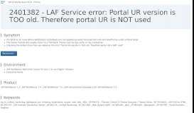 
							         2401382 - LAF Service error: Portal UR version is TOO old. Therefore ...								  
							    