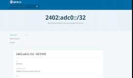 
							         2402:adc0::/32 Netblock Details - Netfirre Communications Pvt ...								  
							    