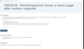 
							         2403576 - Portal(irj/portal) shows a blank page ... - Support.sap.com								  
							    