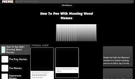 
							         25+ Best How to Pee With Morning Wood Memes | the Frog Memes ...								  
							    