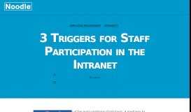 
							         3 Triggers for Staff Participation in the Intranet - Noodle Intranet Software								  
							    