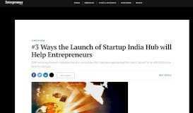 
							         #3 Ways the Launch of Startup India Hub will Help Entrepreneurs								  
							    