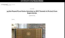 
							         44,600 Pound Flood Gates Installed on NYC Tunnels to Protect from ...								  
							    