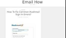 
							         5 Common Hushmail Sign In Error | Reset Hushmail Login ...								  
							    