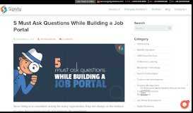 
							         5 Must Ask Questions While Building a Job Portal - SignitySolutions								  
							    