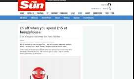 
							         £5 off when you spend £15 at hungryhouse – The Sun								  
							    