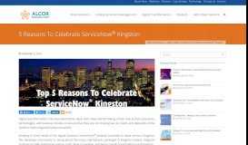 
							         5 Reasons to Celebrate ServiceNow® Kingston - Alcor Solutions, Inc.								  
							    
