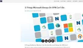 
							         5 Things Microsoft Always On VPN Can't Do | NetMotion Software								  
							    