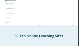 
							         50 Top Online Learning Sites - Best College Reviews								  
							    