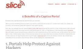 
							         6 Benefits of a Captive Portal — Temporary Event WiFi | Slice WiFi								  
							    