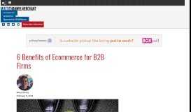 
							         6 Benefits of Ecommerce for B2B Firms - Multichannel Merchant								  
							    