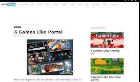 
							         6 Games Like Portal - TechShout								  
							    