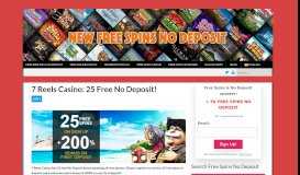 
							         7 Reels Casino: 25 Free No Deposit! - New Free Spins No ...								  
							    