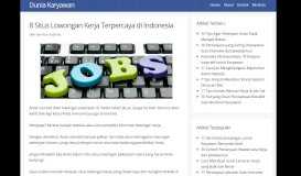 
							         8 Situs Lowongan Kerja Terpercaya di Indonesia - Dunia Karyawan								  
							    