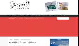
							         90 Years of Maypole Pictures - The Roosevelt Review								  
							    
