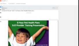 
							         915-532-3778 ext 1507 - El Paso First Health Plans Inc. - studylib.net								  
							    