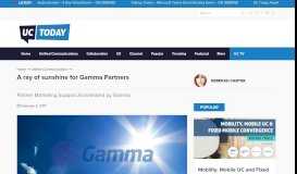 
							         A ray of sunshine for Gamma Partners - UC Today								  
							    