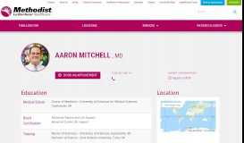 
							         Aaron Mitchell, MD - Methodist Le Bonheur Healthcare								  
							    