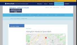 
							         Abington Medical Specialists - Abington - Jefferson Health								  
							    