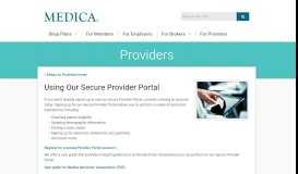 
							         About Our Secure Provider Portal - Medica								  
							    