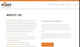 
							         About us - About – Point Broadband								  
							    