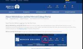 
							         About WebAdvisor and the Merced College Portal - Merced College								  
							    