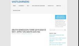 
							         ABUTH ADMISSION FORM 2019/2020 IS OUT| APPLY ON ABUTH ...								  
							    