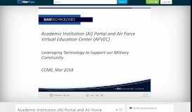 
							         Academic Institution (AI) Portal and Air Force Virtual Education Center ...								  
							    