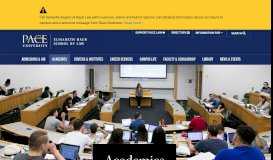 
							         Academics | Pace Law School - Pace University								  
							    