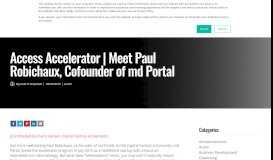 
							         Access Accelerator | Meet Paul Robichaux, Cofounder of md Portal ...								  
							    