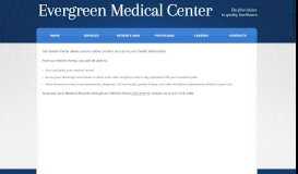 
							         Access Your Records | Evergreen Medical Center								  
							    
