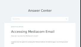 
							         Accessing Mediacom Email - Answer Center								  
							    