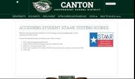 
							         accessing student staar testing scores - Canton ISD								  
							    