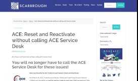 
							         ACE: Reset and Reactivate without calling ACE Service Desk ...								  
							    