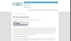 
							         ACE Secure Data Portal – W.B. Skinner								  
							    
